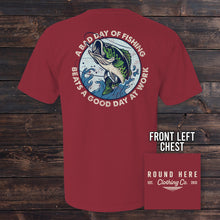 Load image into Gallery viewer, 'Round Here Clothing A Bad Day of Fishing