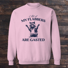 Load image into Gallery viewer, Daydream Tees All Of My Flabbers Are Gasted
