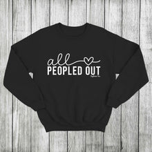 Load image into Gallery viewer, Daydream Tees All Peopled Out