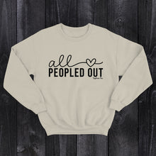 Load image into Gallery viewer, Daydream Tees All Peopled Out