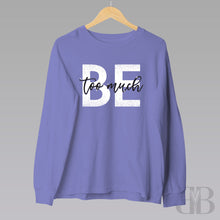 Load image into Gallery viewer, Brooklyn + Bella Be Too Much