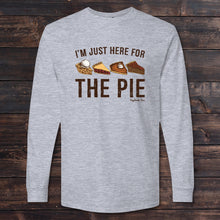 Load image into Gallery viewer, Daydream Tees I'm Just Here For The Pie