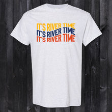 Load image into Gallery viewer, Daydream Tees It's River Time