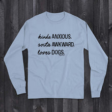 Load image into Gallery viewer, Daydream Tees Kinda Anxious