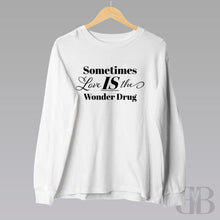 Load image into Gallery viewer, Brooklyn + Bella Love Is the Wonder Drug