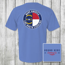 Load image into Gallery viewer, 'Round Here Clothing Make America Like North Carolina