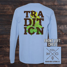 Load image into Gallery viewer, 'Round Here Clothing Tobacco Tradition