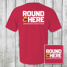 Load image into Gallery viewer, 'Round Here Clothing Late Nights Good Food