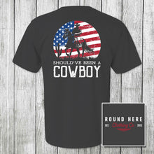 Load image into Gallery viewer, 'Round Here Clothing Should've Been a Cowboy
