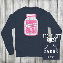 Load image into Gallery viewer, Girls 'Round Here Always in a Southern State of Mind