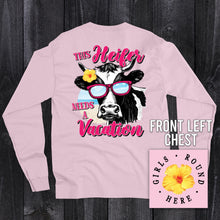 Load image into Gallery viewer, Girls 'Round Here This Heifer Needs a Vacation