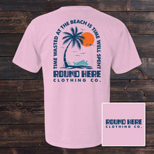 Load image into Gallery viewer, 'Round Here Clothing Time Well Spent