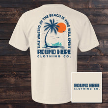 Load image into Gallery viewer, 'Round Here Clothing Time Well Spent