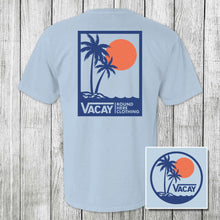 Load image into Gallery viewer, 'Round Here Clothing Vacay