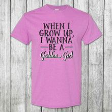 Load image into Gallery viewer, Daydream Tees When I Grow Up