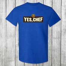 Load image into Gallery viewer, Daydream Tees Yes, Chef