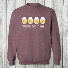 Load image into Gallery viewer, Daydream Tees You Know Why I'm Here