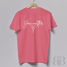 Load image into Gallery viewer, Brooklyn + Bella You Matter