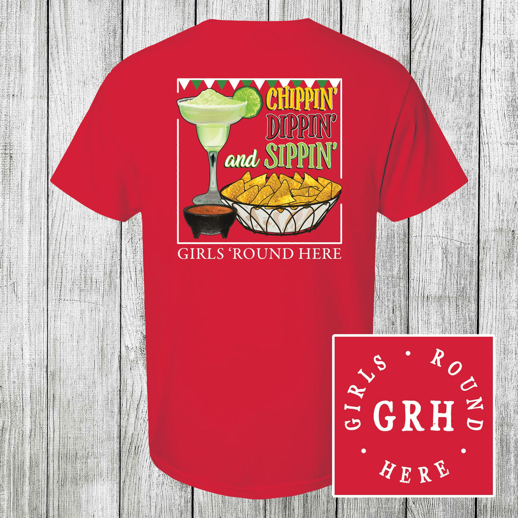 Girls 'Round Here Chippin' Dippin' and Sippin' Red
