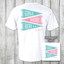 Load image into Gallery viewer, Girls 'Round Here Retro Pennant
