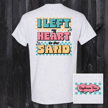 Load image into Gallery viewer, Daydream Tees I Left My Heart in the Sand
