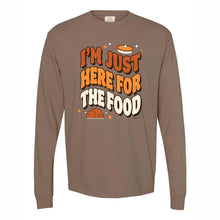 Load image into Gallery viewer, Daydream Tees I&#39;m Just Here For The Food
