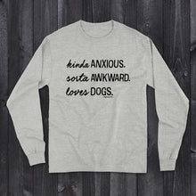 Load image into Gallery viewer, Daydream Tees Kinda Anxious
